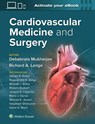 Cardiovascular Medicine and Surgery - Debabrata Mukherjee ; Kalyanam Shivkumar ; Richard Lange - 9781975148218