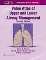 Video Atlas of Upper and Lower Airway Management: Print + eBook with Multimedia - Wanda M. Popescu ; Lena N Glowka ; Nicole E. Ginsberg - 9781975197766