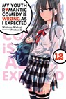 My Youth Romantic Comedy Is Wrong, As I Expected, Vol. 12 (light novel) - Jennifer Ward ; Ponkan 8 ; Wataru Watari - 9781975324995