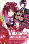 The Villainess Stans the Heroes: Playing the Antagonist to Support Her Faves!, Vol. 1 - Yamori Mitikusa ; Kaoru Harugano ; Tsubasa Takamatsu ; Rochelle Gancio - 9781975361068