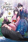 Bride of the Barrier Master, Vol. 2 - Kureha Kureha ; Linda Liu - 9781975370336