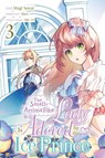 The Small-Animallike Lady Is Adored by the Ice Prince, Vol. 3 (manga) - Agu Ao ; Emma Schumacker ; Hisui Hisui ; Mugi Sawai - 9781975399283