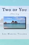 Two of You - VILLEDA,  Luz - 9781975711764