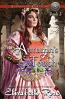 Autumn's Touch - ROSE,  Elizabeth - 9781975772062