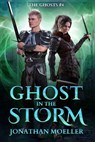 Ghost in the Storm - Jonathan Moeller - 9781975888039