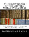 The Great Books of The Western World (Vol.2 of 2): " The Great Conversation About Great Ideas " - Paul F. Kisak - 9781975902629