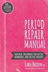 Period Repair Manual - BRIDEN,  Lara - 9781975926779