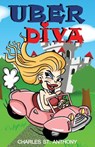 Uber Diva - ST ANTHONY,  Charles - 9781976549267