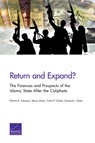 Return and Expand? - Patrick B Johnston ; Mona Alami ; Colin P Clarke - 9781977403193