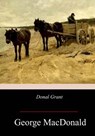 Donal Grant - George MacDonald - 9781978397125