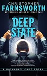 Deep State: A Nathaniel Cade Story - Christopher Farnsworth - 9781978448025
