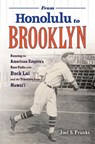 From Honolulu to Brooklyn - Joel S. Franks - 9781978829268