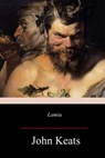 Lamia - John Keats - 9781979434362