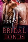 Bridal Bonds - Leora Gonzales - 9781981400768