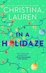 In a Holidaze - Christina Lauren - 9781982123949