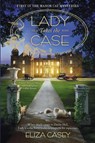 Lady Takes the Case - Eliza Casey - 9781984803887