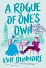 Rogue of One's Own - Evie Dunmore - 9781984805706