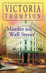 Murder on Wall Street - Victoria Thompson - 9781984805799