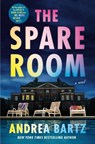 Bartz, A: Spare Room - Andrea Bartz - 9781984820495