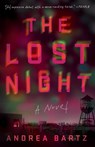 Lost Night - Andrea Bartz - 9781984824929