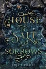 House of Salt and Sorrows - Erin A. Craig - 9781984831927