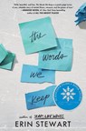 Words We Keep - Erin Stewart - 9781984848895
