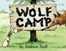 Wolf Camp - Andrea Zuill - 9781984851659