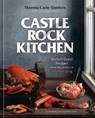 Castle Rock Kitchen - Theresa Carle-Sanders ; Stephen King - 9781984860026