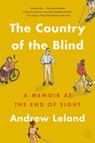 The Country of the Blind - Andrew Leland - 9781984881441