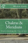 Chakras & Meridians - Edward Esko - 9781986286046