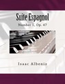 Suite Espagnol: Number 1, Op. 47 - Paul M. Fleury - 9781986349093