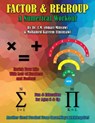 Factor & Regroup: Numerical Activity and Workout Book - Mohamed-Kareem I. Elminyawi - 9781987630008