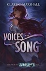 Voices In Her Song - Clare C. Marshall - 9781988110141