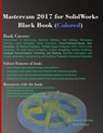 Mastercam 2017 for SolidWorks Black Book (Colored) - Gaurav Verma ; Matt Weber - 9781988722061