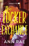 The Locker Exchange - Ann Rae - 9781989365847