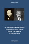 The Planck-Einstein Breakthrough - Rinat M Nugayev - 9781989970164