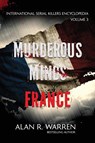 Murderous Minds France - Alan R. Warren - 9781989980910