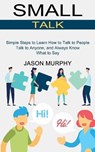 Small Talk - MURPHY,  Jason - 9781990268793
