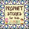 Prophet Stories for Kids - Hidayah Publishers - 9781990544712