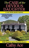The Case of the Devious Daughter - Cathy Ace - 9781990550560