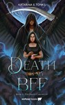 Death is My BFF - Katarina E. Tonks - 9781990778506