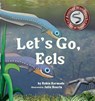 Let's Go, Eels - Robin Kermode - 9781991083500