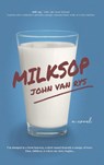 Milksop - John Van Rys - 9781997584186