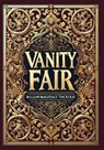 Vanity Fair (Collector's Edition) (Laminated Hardback with Jacket) - William Makepeace Thackeray - 9781998736768