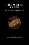 The White Paper - Satoshi Nakamoto - 9781999675929