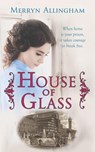 House of Glass - Merryn Allingham - 9781999782443