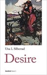Desire - Una Lucy Silberrad - 9781999828028