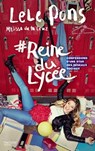 #Reine du lycée - Lele Pons ; Melissa de la Cruz - 9782011613493