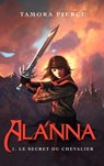 Alanna - Tome 1 - Le secret du chevalier - Tamora Pierce - 9782012015883