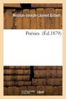 Poesies = Poa(c)Sies - GILBERT,  Nicolas-Joseph-Laurent - 9782013556712